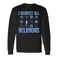 I Respect All Religions 精神性 寛容 受容 長袖Tシャツ ギフトのアイデア