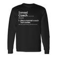Sensei Coach Definition Camiseta de manga larga Ideas de regalos