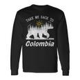 Take Me Back To Colombia ビンテージ コロンビア バケーション 長袖Tシャツ ギフトのアイデア