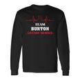 Team Burton 生涯メンバー 血液完全家族 長袖Tシャツ ギフトのアイデア