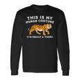 This Is My Human コスチューム I'm Really A Tiger かわいいタイガー 長袖Tシャツ ギフトのアイデア