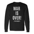 War Is Over If You Want It 長袖Tシャツ ギフトのアイデア