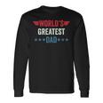 World's Greatest Dad 長袖Tシャツ ギフトのアイデア