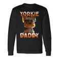 Yorkie Daddyヨーキー パパ 父の日 お父さん スウィート・ヨークシャー・テリア 長袖Tシャツ ギフトのアイデア