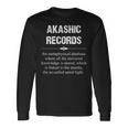 アカシックレコード Akashic Records Dictionary Word Definition Occult 長袖Tシャツ ギフトのアイデア