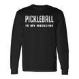 ピックルボールは私の薬 面白いピックルボール 長袖Tシャツ ギフトのアイデア