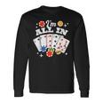 ポーカー 私はオールイン 長袖Tシャツ ギフトのアイデア