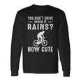 マウンテンバイク Mtb 自転車 雨に乗る おもしろギフト 長袖Tシャツ ギフトのアイデア