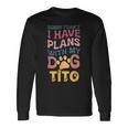 犬名 Tito パーソナライズギフト ビジーウィズ マイドッグ Tito 長袖Tシャツ ギフトのアイデア