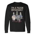私はハト愛好家ですハト好き 長袖Tシャツ ギフトのアイデア