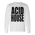 Acid House Music 90年代 Edm Rave Festival Dance Lover 長袖Tシャツ ギフトのアイデア