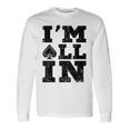 Im All In ポーカーシャツ ポーカープレーヤー 長袖Tシャツ ギフトのアイデア