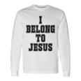 I Belong To Jesus Kaka I Belong To Jesus Langarmshirts Geschenkideen