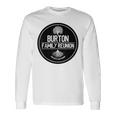 Burtonバートン ファミリーリユニオン 私たちのルーツは強い木 長袖Tシャツ ギフトのアイデア