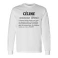 Céline ファーストネームの定義 長袖Tシャツ ギフトのアイデア