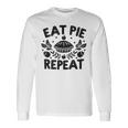 Eat Pie Repeat 面白い感謝祭のユーモア 長袖Tシャツ ギフトのアイデア