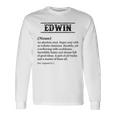 Edwin 面白いフレーズ 名前の定義付き 長袖Tシャツ ギフトのアイデア