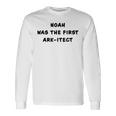 Clean Bible Character Humor – Noah The Ark-Itect Joke 長袖Tシャツ ギフトのアイデア