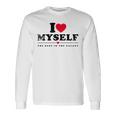 I Love Myself I Heart Myself 長袖Tシャツ ギフトのアイデア