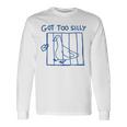 Got Tooilly Memeilly Goose 面白い 長袖Tシャツ ギフトのアイデア
