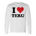I Heart Teru 名 I Love パーソナライズ 長袖Tシャツ ギフトのアイデア