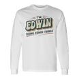 I'm Edwin Doing Edwin Things Edwin 名前 長袖Tシャツ ギフトのアイデア