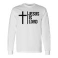 Jesus Is Lord 十字架 信仰 クリスチャン 聖書 神聖 長袖Tシャツ ギフトのアイデア