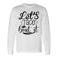 Let's Taco Bout It 面白い メキシコ料理 タコス シンコ・デ・マヨ 長袖Tシャツ ギフトのアイデア
