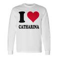 I Love Catharina 長袖Tシャツ ギフトのアイデア