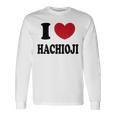 I Love Hachioji 八王子大好き 長袖Tシャツ ギフトのアイデア