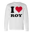 I Love Roy 長袖Tシャツ ギフトのアイデア
