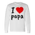 I Love You PapaCool Happy Father's Day Best Daddy 長袖Tシャツ ギフトのアイデア