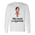 Mii Need A Cigarette Humour メンズ レディース 長袖Tシャツ ギフトのアイデア