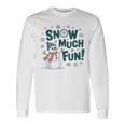 Snow Much Fun 冬 雪だるま おもしろい クリスマス キッズ レディース メンズ 長袖Tシャツ ギフトのアイデア