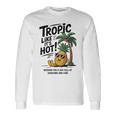 Tropic Like It's Hot パイナップル サマーサングラス ビーチ 長袖Tシャツ ギフトのアイデア