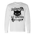 Undiagnosed Butomething Ain't Right 長袖Tシャツ ギフトのアイデア