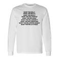 What The Hell What The Helly What The Helly 裏面 長袖Tシャツ ギフトのアイデア