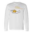 ぐでたま みんなどうせいつもぐでぐでしてっしょ？ ライトカラー 長袖Tシャツ ギフトのアイデア