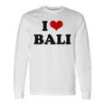 アイラブバリハートバリバケーション 長袖Tシャツ ギフトのアイデア
