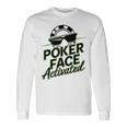 ポーカーフェイス活性化テキサスホールデムポーカーカード愛好家。 長袖Tシャツ ギフトのアイデア