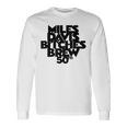 マイルス・デイビス 50Th ビッチズ・ブリュー 50位 長袖Tシャツ ギフトのアイデア