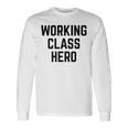 ワーキングクラスヒーロー 長袖Tシャツ ギフトのアイデア