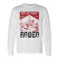ヴィンテージ・ノット・マイ・ファースト・ロデオ、ファニー・ライディング・カウボーイ・ロデオ 長袖Tシャツ ギフトのアイデア