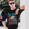 Aw Ship It’S A Family Trip 2025 Family Matching Cruise Trip Long Sleeve T-Shirt Gifts for Him