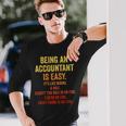 Being An Accountant Is Easy Accounting Cpaグラフィック 長袖Tシャツ 彼への贈り物