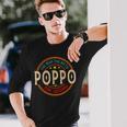 Poppo The Legend The Man Poppo Fathers Day Long Sleeve T-Shirt Gifts for Him