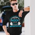 School Is Important But Rock Music Is More Importanter 長袖Tシャツ 彼への贈り物