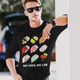 寿司 なしの人生なし たまご サーモン まぐろ ホタテ いくら 長袖Tシャツ 彼への贈り物