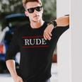 言葉 Rude On It 長袖Tシャツ 彼への贈り物
