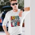 Love Your Life インスピレーション引用シャツ モチベーションアップ 長袖Tシャツ 彼への贈り物